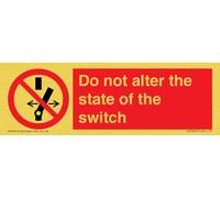 Cartello con scritta "Do not alterare lo stato dell'interruttore", 150 x 50 mm, L15