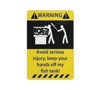 Cartello con scritta in lingua inglese "Warning Avoid Serious Injury Keep Your Hands Off My Fish Tank Sign", rivestimento riflettente in alluminio antiruggine, resistente alle intemperie, impermeabile