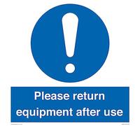 Cartello con scritta "Please Return Equipment After Us", 400 x 400 mm, S40