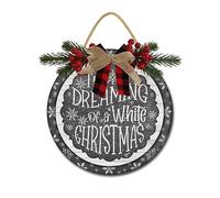 Cartello da appendere alla porta di Natale bianco con scritta "I'm Dreaming Of A White Christmas", 30,5 cm, decorazione rustica per ghirlande natalizie per porta d'ingresso, portico, casa, finestra,