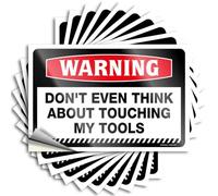 Cartello decorativo da parete per bar, decorazione per birra, resistente ai raggi UV, avvertimento "Don't even Think About Touching My Tools", in vinile, per esterni, per casa, bar (8 x 12 cm, 5 pezzi