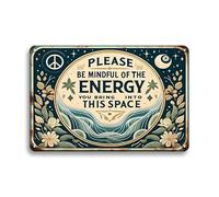 Cartello decorativo da parete, per camera da letto, porta, con scritta "Please Be Mindful Of The Energy You Bring Into This Space", cartello spirituale da appendere, 30,5 x 20,3 cm