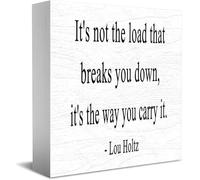 Cartello decorativo in legno con scritta in lingua inglese "It's Not The Load That Breaks You Down, It's the Way You Carry It", per ufficio, casa, rustico, quadrato, per mensole, 12,7 x 12,7 cm