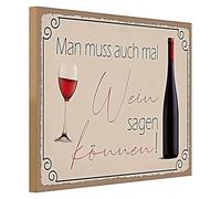 Cartello decorativo per vino "Man muss auch mal Weinsagen" | Ideale per cucina e bar | 40 cm x 30 cm