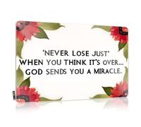 Cartello decorativo riutilizzabile con scritta in inglese "Never Lose Just When You Think It's Over. God Sends You A Miracle". Per saloon - Winter personalizzabile (20 x 30 cm)