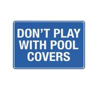 Cartello di avvertimento con scritta "Don'T Play With Pool Covers" (lingua italiana non garantita), 30,5 x 20,3 cm