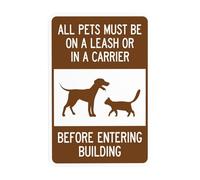 Cartello di avvertimento con scritta in inglese "All Pets Must Be On A Leash Of In A Carrier Before Entering Building, Dog Leash Security Metal Signs for Business Home Street Wall Safety Caution