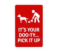 Cartello di avvertimento con scritta in inglese "It's Your Doo-ty Pick it Up With Graphic Warning No Dog Poop Security Metal Signs for Business Home Outdoor Indoor Road Yard Garage Street Wall Safety