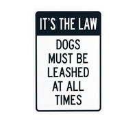 Cartello di avvertimento con scritta in lingua inglese "It's the Law Dogs Must Be Leashed At All Times", cartello in metallo per affari, casa, esterni, interni, strada, garage, parete, sicurezza
