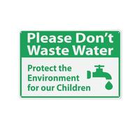 Cartello di avvertimento con scritta in lingua inglese "Please Don't Waste Water Protect The Environment For Our Children", 30,5 x 20,3 cm
