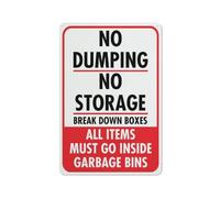 Cartello di avvertimento con scritta "No Dumping No Storage Break Down Boxes All Items Must Go Inside Garbag", cartello di sicurezza per esterni, 30,5 x 20,3 cm