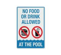 Cartello di avvertimento con scritta "No Food Or Drink Allowed At The Pool Sign Warning Sticker-Security Sign Outdoor Sign 30,5 x 20,3 cm