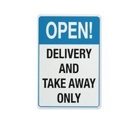 Cartello di avvertimento con scritta "Open Delivery And Take Away Only", 30,5 x 20,3 cm