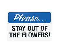 Cartello di avvertimento con scritta "Please Stay Out Of The Flowers", segnale di divieto di sicurezza, per casa, lavoro, esterni, interni, strada, cortile, garage, parete stradale, sicurezza