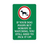 Cartello di avvertimento grafico "If your Dog Poops But Nobody Is Watching You Still Need To Clean It With Graphic Warning No Dog Poop Security Metal Signs for Business Home Wall Safety Caution Custom