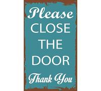 Cartello di avvertimento in metallo con scritta in lingua inglese "Please Close The Door Thank You", divertente cartello di avviso per interni ed esterni, cartello stradale in metallo, 20 x 30 cm