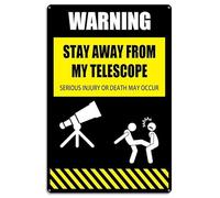 Cartello di avvertimento Stay Away from My Telescope Signs Serious Injury or Death May Occur Targa in alluminio decorazione da parete regalo 30,5 x 20,3 cm