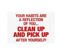 Cartello di avvertimento "Your Habits Are A Reflection Of You Clean Up And Pick Up After Yourself", cartello di sicurezza in metallo per la casa, il lavoro, il garage, la sicurezza delle pareti