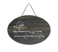 Cartello di benvenuto in legno rustico con scritta "Life Is Not Measured by The Breaths We Take But The Moments That Take Our Breath Away", per portico, porta, parete, fattoria, 15,2 x 25,4 cm