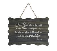 Cartello di benvenuto in legno rustico per portico anteriore, porta, parete, scuola, aula e caffetteria, 15,2 x 25,4 cm, con scritta in lingua inglese "For God So Loved The World That He Sent His Only
