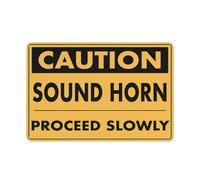 Cartello di sicurezza con scritta "Caution Sound Horn Proceed Slowly Warning Sticker-Security Sign Outdoor Sign 30,5 x 20,3 cm