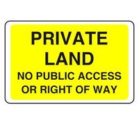 Cartello di sicurezza con scritta "Private Land No Public Access or Right Of Way", in plastica rigida da 1,2 mm, per uso interno ed esterno (600 mm x 400 mm), distanza di visualizzazione entro 20 m.