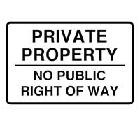 Cartello di sicurezza con scritta "Private Property No Public Right Of WaySafety" - Adesivo autoadesivo ad alta aderenza (150 mm x 100 mm) Distanza di visualizzazione entro 3 m.