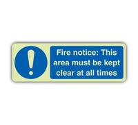 Cartello di sicurezza con scritta "V Safety Glow In The Dark Fire Notice: This Area Must Be Kept Clear At All Times", 450 x 150 mm, realizzato in vinile autoadesivo a doppio bagliore, segnaletica