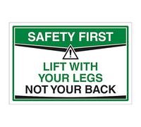 Cartello di sicurezza con scritta "V Safety Lift With Your Legs Not Your Back", 300 x 200 mm, 2 mm, in plastica rigida super resistente