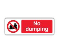 Cartello di sicurezza con scritta "V Safety No Dumping", 450 x 150 mm, in plastica rigida super resistente da 2 mm, segnaletica di divieto di divieto, prodotta in Gran Bretagna