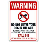 Cartello di sicurezza in metallo con scritta "Warning Do Not Leave Your Dog In The Car Call 911 If You See Dog In Distress With Graphic Sign Parking Signs, Safety Signs NO.26902 Metal Tin Sign 20x30"