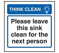 Cartello di sicurezza in plastica rigida super resistente con scritta "V Safety Think Clean Please Leave This Sink Clean For The Next Person", 100 x 100 mm - 2 mm