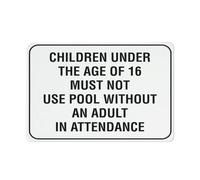 Cartello di sicurezza per esterni con scritta in lingua inglese "Children Under The Age Of 16 Must Not Use Pool Without An Adult Warning Sticker-Security Sign 30,5 x 20,3 cm