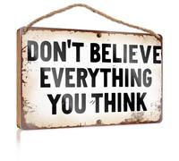 Cartello divertente per la stanza con scritta "Don't Believe Everything You Think", decorazione divertente per la casa, per esterni, decorazioni autunnali