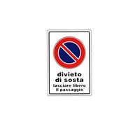 CARTELLO DIVIETO DI SOSTA 30x 45 ALLUMINIO [TARGOTIMBRI ]