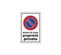 CARTELLO DIVIETO DI SOSTA P.P. 30x 45 ALLUMINIO [TARGOTIMBRI ]