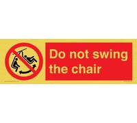 Cartello "Do not swing the chair" - 300 x 100 mm - L31