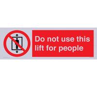 Cartello "Do not use this lift for people", 600 x 200 mm, L62