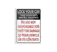 Cartello in acrilico con scritta "Lock Your Car Take Your Keys And All Valuable We Are Not Responsible For Theft Or Damage to Your Vehicle Restriction", avviso di avvertenza 15,2 x 20,3 cm, in
