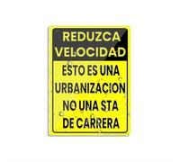 Cartello in acrilico con scritta "Spanish Slow Down This Is A Neighborhood Not A Racetrack Reduzca Velocidad Esto Es Una Urbanización No Una Pista De Carrera Letrero 15,2 x 20,3 cm In Sign Autoadesivo