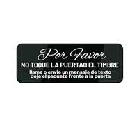 Cartello in acrilico da parete con scritta "No Toque La Puerta O El Timbre Llame O Envie Un Mensaje De Texto Deje El Paquete Frente A La Puerta" per porta durevole e di lunga durata con nastro