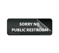 Cartello in acrilico per parete Basic Sorry No Public Toilette, lunga durata, con forte nastro adesivo pulito nella parte posteriore, 25,4 x 7,6 cm