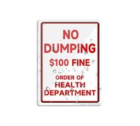 Cartello in acrilico per parete, con scritta "No Dumping 100 Fine By Order of Health Department", decorazione per interni ed esterni, per casa, ufficio, lavoro, 15,2 x 20,3 cm