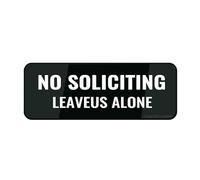 Cartello in acrilico per parete "No Soliciting Leave Us Alone", per ufficio, ristoranti, hotel, supermercati, forniture 22,9 x 7,6 cm