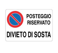 Cartello in alluminio 300x200 mm Posteggio Riservato Divieto di Sosta, spessore 1 mm, per esterni