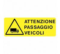 Cartello in alluminio bianco adesivo. Attenzione passaggio veicoli, cm. 35X12,5