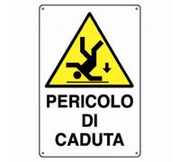Cartello in alluminio bianco cm 30X20 Pericolo di caduta