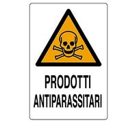 Cartello in alluminio bianco cm 30X20 Prodotti antiparassitari