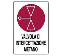 Cartello in alluminio bianco cm 30X20 Valvola di intercettazione metano