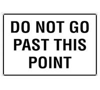 Cartello in alluminio con scritta "Do Not Go Past This Point" per interni o cartelli per casa, cucina, fattoria, giardino, garage, decorazione da parete, 30,5 x 20,3 cm